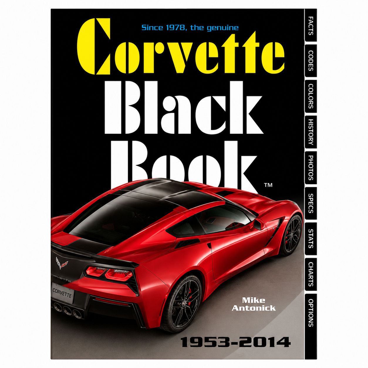 Black Book Corvette-1953 To 2014