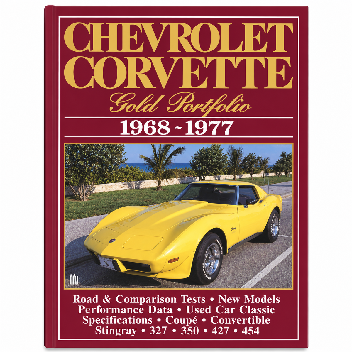 Book Chevrolet Corvette: Gold Portfolio-68-77