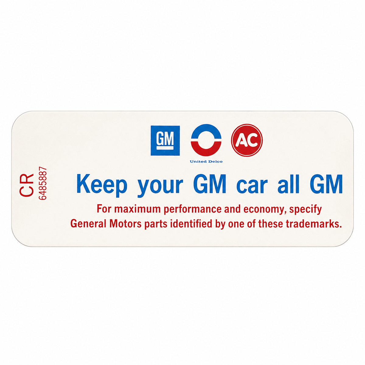Decal Keep Your Car All Gm-71-72E